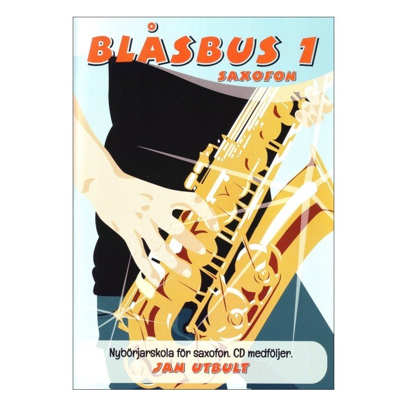 Blåsbus 1 - lærubók til Saxofon - Simme Musikkhús