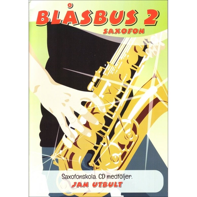 Blåsbus 2 - lærubók til saxofon - Simme Musikkhús