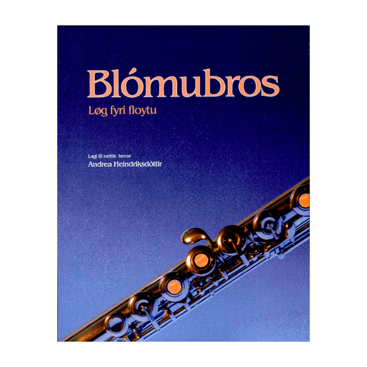 Blómubros - løg fyri floytu - Simme Musikkhús