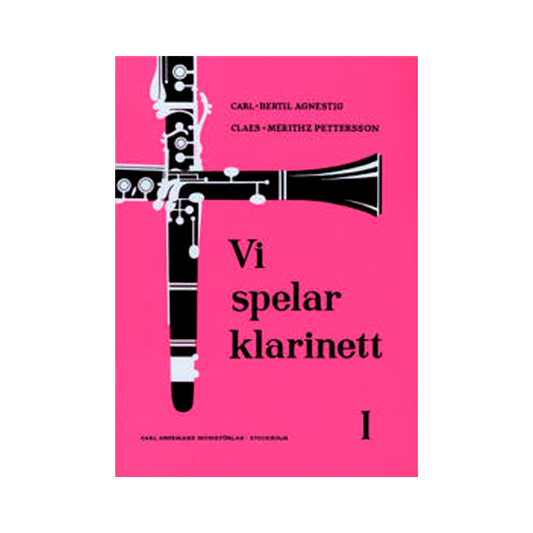 Vi spelar Klarinett 1 - Nótabók til klarinett